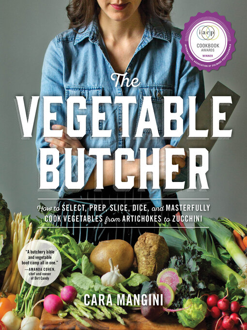 Title details for The Vegetable Butcher by Cara Mangini - Wait list